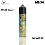 Mega Banana Ice 60ml E- Liquid Juice